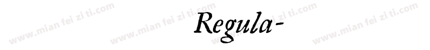 鱼鱼花开时节 Regula字体转换